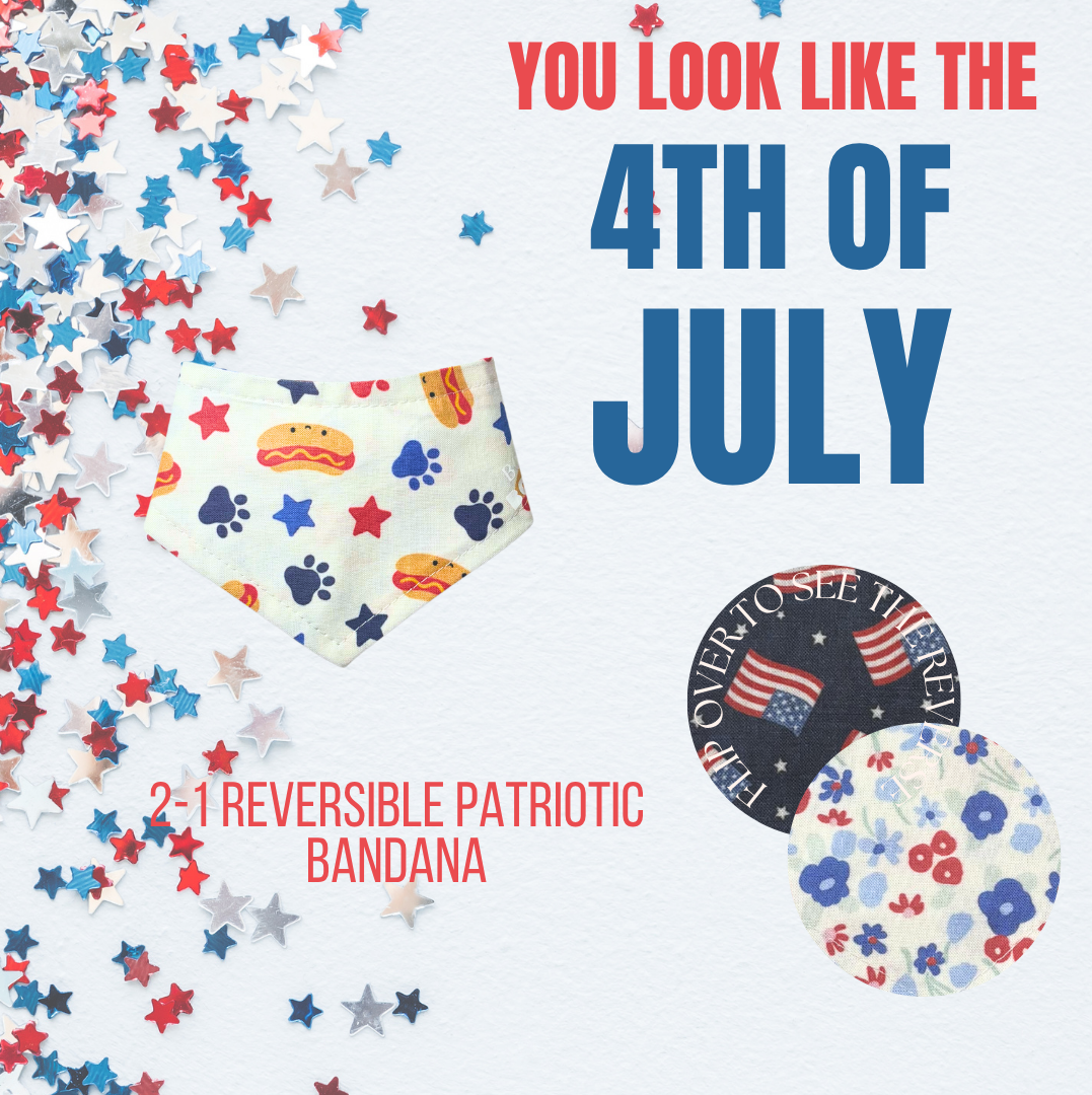 You Look Like the 4th of July